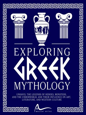 cover image of Exploring Greek Mythology